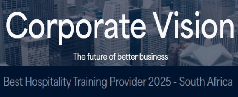 Corporate Vision Best Hospitality Training Provider 2025 South Africa